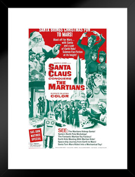 Santa Claus Conquers the Martians Funny Retro Vintage Christmas Movie Poster Science Fiction Merchandise Cult Classic Film Weird Christmas Decorations Matted Framed Wall Decor Art Print 20x26