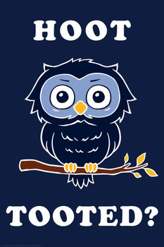 Hoot Tooted Who Owl On Branch Funny Parody LCT Creative Who Farted Fart Potty Humor Bathroom Decoration Sign Cool Wall Decor Art Print Poster 24x36