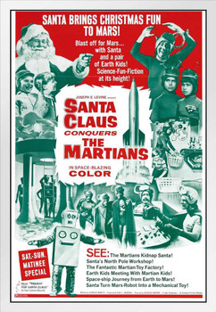 Santa Claus Conquers the Martians Funny Retro Vintage Christmas Movie Poster Science Fiction Merchandise Cult Classic Film Weird Christmas Decorations White Wood Framed Poster 14x20