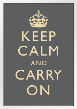 Keep Calm Carry On Motivational Inspirational WWII British Morale Dark Grey White Wood Framed Poster 14x20