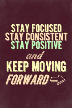 Stay Positive Keep Moving Forward Maroon Motivational Cool Wall Decor Art Print Poster 16x24