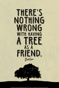 Bob Ross Nothing Wrong With Having A Tree As A Friend (Beige) Famous Motivational Inspirational Quote Cool Wall Decor Art Print Poster 16x24