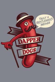 Laminated Dapper Dogs A Gentlemans Weiner Vintage Advertising Poster Dry Erase Sign 16x24