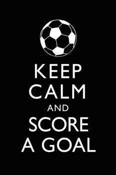 Keep Calm Score A Goal Soccer Black Cool Wall Decor Art Print Poster 24x36