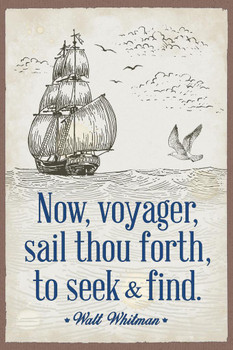 Now Voyager Sail Thou Forth to Seek and Find The Untold Want Poem Walt Whitman Quotes Classroom Decor Motivational Inspirational Reading Poetry Literature Cool Wall Decor Art Print Poster 16x24