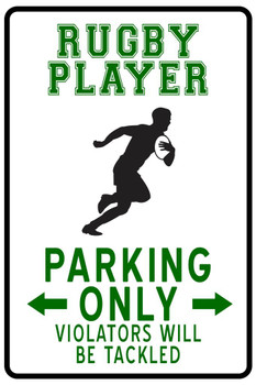 Laminated Rugby Player Parking Only Funny Violators Tackled Sports Athletics No Parking Sign Poster Dry Erase Sign 16x24