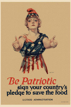 Laminated WPA War Propaganda Be Patriotic Sign Your Countrys Pledge To Save Food Poster Dry Erase Sign 16x24