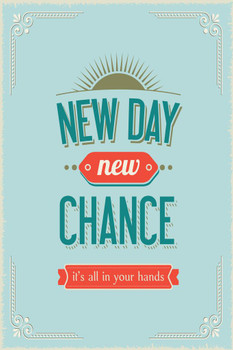 Laminated New Day New Chance Motivational Retro Style Quote Poster Dry Erase Sign 16x24