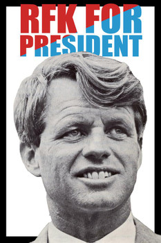 Laminated Robert Kennedy RFK For President Poster Dry Erase Sign 16x24