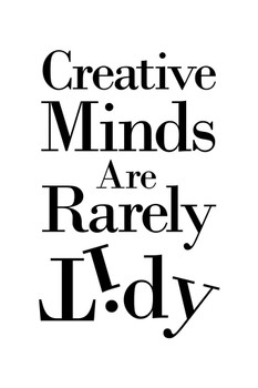 Laminated Creative Minds Are Rarely Tidy White Poster Dry Erase Sign 16x24