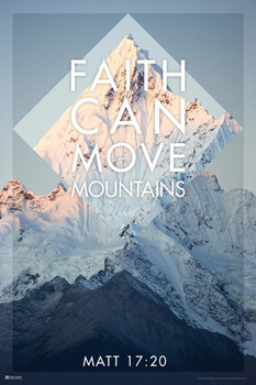 Faith Move Mountains Matthew Bible Inspirational Quote Religious Religion Cool Wall Art Print Poster 24x36