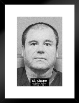 El Chapo Mug Shot Joaquin Guzman Kingpin Sinaloa Cartel Portrait Photo Famous Mugshot Narco Decor Gangster Wanted Arrest Mexico Federales Matted Framed Wall Decor Art Print 20x26