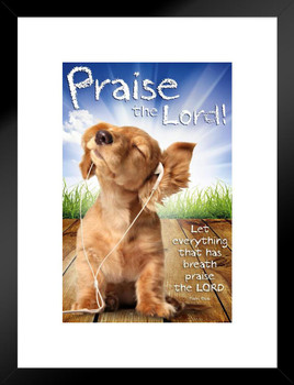 Puppy Praise Lord Inspirational Quote Kids Room Decoration Matted Framed Wall Decor Art Print 20x26