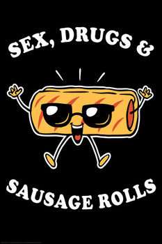 Laminated Sex Drug Sausage Rolls Rock N Roll Funny Parody LCT Creative Poster Dry Erase Sign 16x24