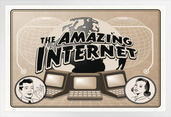 The Amazing Internet Retro Vintage Style Funny Ad Computer Monitor Dorm Office Cubicle Art 1960s 1950s Technology Humor Parody White Wood Framed Poster 14x20