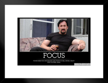 Trailer Park Boys Motivational Focus Parody Demotivational Julian On Couch Sell Drugs TPB Funny TV Show Matted Framed Wall Decor Art Print 20x26