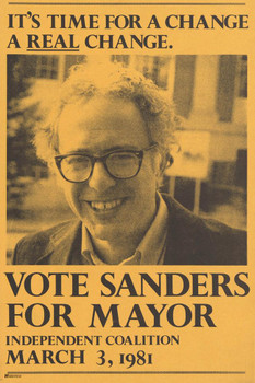 Laminated Bernie Sanders For Mayor 1981 Its Time For A Change A Real Change Campaign Political Feel The Bern Vermont Retro Vintage Election Merchandise Poster Dry Erase Sign 12x18