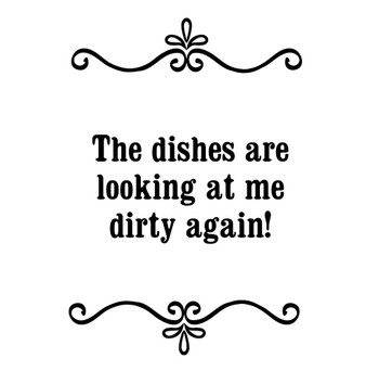 GGZ170  The Dishes Are Looking At Me Dirty Again Premium Drink Coaster Resin With Cork Backing GGZ170  The Dishes Are Looking At Me Dirty Again Premium Drink Coaster Resin With Cork Backing