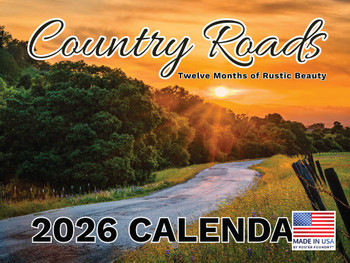 Country Roads Calendar 2026 Wall Monthly 12 Month | American Made In The USA