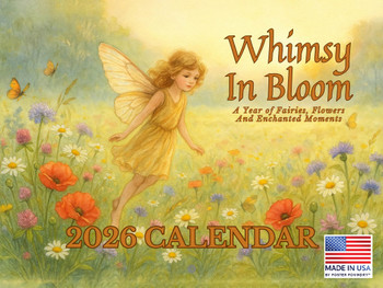 Flower Fairy Calendar 2026 Whimsy In Bloom Monthly Wall Calender 12 Month | American Made In The USA