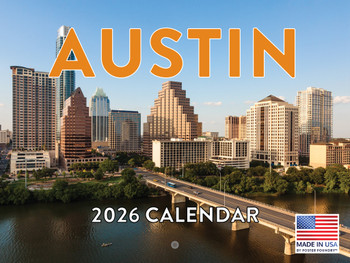 Austin Calendar 2026 Monthly Wall Calender 12 Month | American Made In The USA
