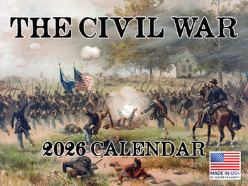 Civil War Calendar 2026 Wall 12 Month Civil War Gifts For Men Monthly Wall Calender 12 Month | American Made In The USA