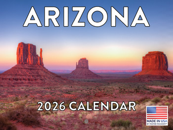 Arizona Calendar 2026 Wall 12 Month Monthly AZ Scenic Souvenirs Arizonan Themed Southwestern Gifts | American Made In The USA