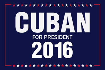 Laminated Vote Mark Cuban For President 2016 Blue Campaign Poster 12x18
