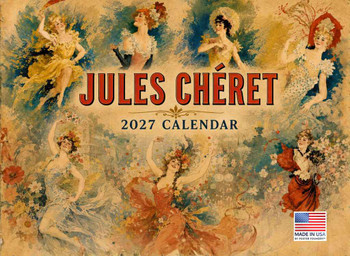 Jules Cheret 2027 Vintage French Poster Art Wall Calendar | American Made In The USA