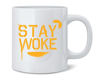 Stay Woke Graffiti Ceramic Coffee Mug Tea Cup Fun Novelty Gift 12 oz