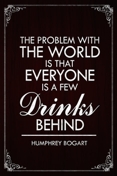 Humphrey Bogart The Problem With The World Brown Cool Wall Decor Art Print Poster 12x18