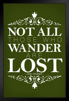 Not All Those Who Wander Are Lost JRR Tolkien Green Art Print Black Wood Framed Poster 14x20