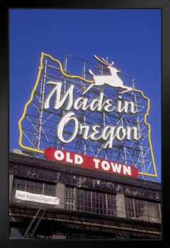 Made in Oregon Sign Old Town District Portland Photo Art Print Black Wood Framed Poster 14x20
