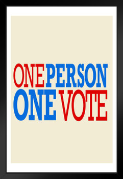 One Person One Vote Political Campaign 2024 Presidential Election Support Voting Rights Patriot Patriotism American Flag America United States Black Wood Framed Art Poster 14x20