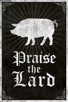 Praise the Lard Humor Black Funny Pig Prints Wall Art Pig Pictures for Walls Pig Art Print Pig Pictures Wall Decor Print Butcher Paper Butcher Cuts Wall Art Cool Wall Decor Art Print Poster 12x18