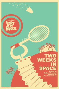 Lost In Space Two Weeks In Space by Juan Ortiz Episode 72 of 83 Art Print Cool Huge Large Giant Poster Art 36x54
