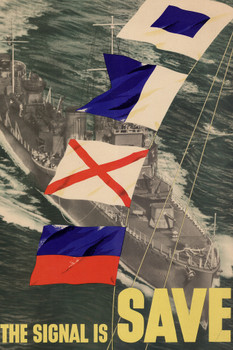 WPA War Propaganda The Signal Is Save Cool Wall Decor Art Print Poster 12x18 WPA War Propaganda The Signal Is Save Cool Wall Decor Art Print Poster 12x18