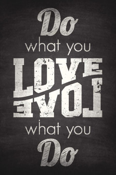 Do What You Love What You Do Inspirational Chalkboard Art Print Cool Huge Large Giant Poster Art 36x54