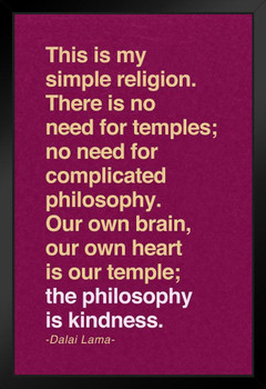 Dalai Lama This Is My Simple Religion The Philosophy Is Kindness Motivational Purple Black Wood Framed Art Poster 14x20