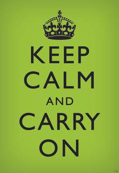 Keep Calm Carry On Motivational Inspirational WWII British Morale Light Green Cool Wall Art Print Poster 24x36