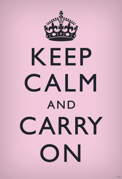 Keep Calm Carry On Motivational Inspirational WWII British Morale Pink Black Cool Wall Art Print Poster 12x18