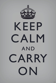 Keep Calm Carry On Motivational Inspirational WWII British Morale Grey Black Cool Wall Art Print Poster 12x18