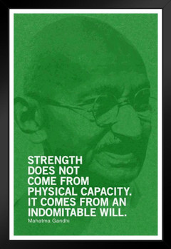 Mahatma Gandhi Strength Does Not Come From Physical Capacity Motivational Quote Green Black Wood Framed Poster 14x20