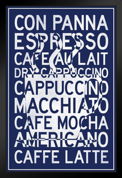 Types Of Coffee Cup Blue Black Wood Framed Poster 14x20