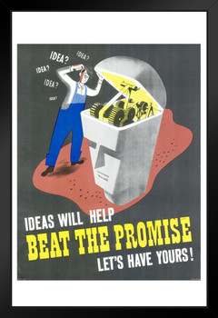 WPA War Propaganda Ideas Will Help Beat The Promise Lets Have Yours Black Wood Framed Poster 14x20