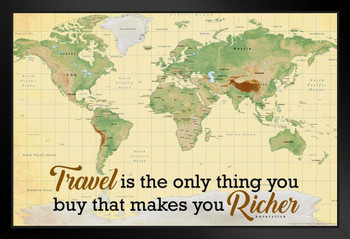 Travel Is the Only Thing You Buy That Makes You Richer Map Travel World Map Posters for Wall Map Wall Decor Geographical Illustration Tourist Travel Destinations Black Wood Framed Art Poster 14x20