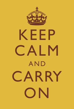 Keep Calm Carry On Motivational Inspirational WWII British Morale Mustard Yellow Cool Wall Art Print Poster 24x36