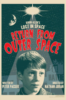 Laminated Lost In Space Return From Outer Space by Juan Ortiz Episode 15 of 83 Art Print Poster Dry Erase Sign 12x18