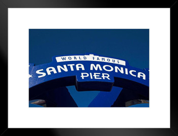 Santa Monica Pier Iconic Sign Los Angeles California Photo Matted Framed Art Print Wall Decor 20x26 inch