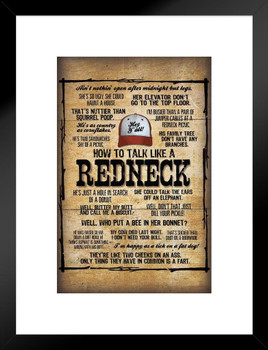 How To Talk Like a Redneck Funny Matted Framed Art Print Wall Decor 20x26 inch